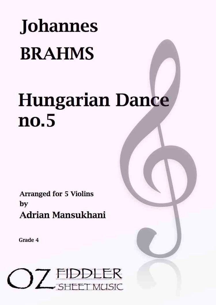 Brahms - Hungarian Dance no.5 - Arr. Adrian Mansukhani - Violin Quintet (Digital Download)