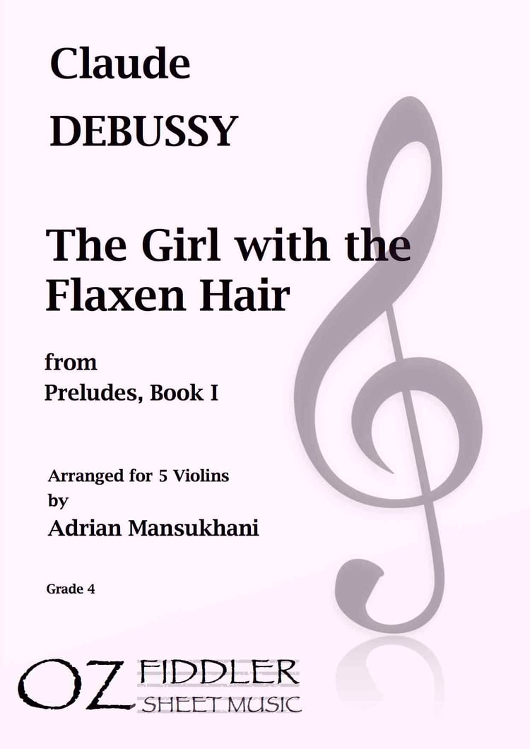 Debussy - The Girl with the Flaxen Hair, from Preludes, Book I - Arr. Adrian Mansukhani - Violin Quintet (Digital Download)