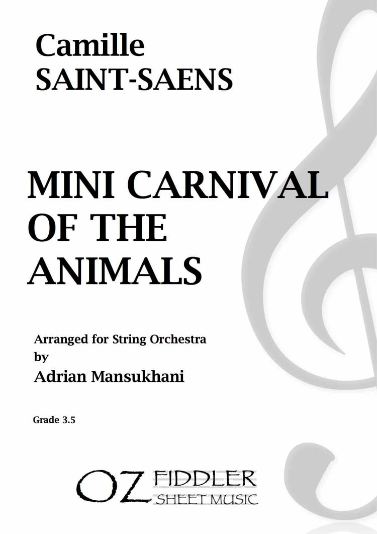 Saint-Saens - Mini Carnival of the Animals - Arr. Adrian Mansukhani - String Orchestra (Digital Download)