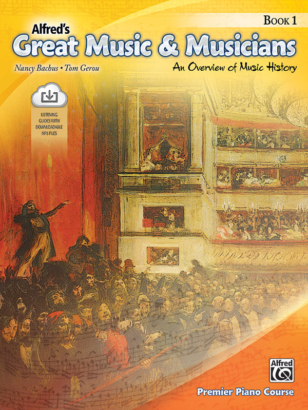 Alfred's Great Music & Musicians, Book 1: An Overview of Music History (Digital Download)