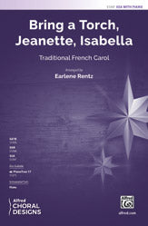 Bring a Torch, Jeanette, Isabella - SSA Choral Octavo (Digital Download)
