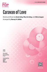 Caravan of Love - SATB Choral Octavo (Digital Download)