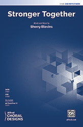 Stronger Together - SAB Choral Octavo (Digital Download)