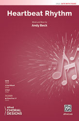 Heartbeat Rhythm - SATB Choral Octavo (Digital Download)