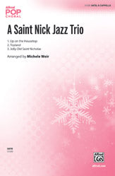 A Saint Nick Jazz Trio - SATB Choral Octavo (Digital Download)