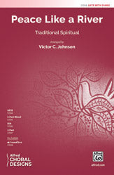 Peace Like a River - SATB Choral Octavo (Digital Download)