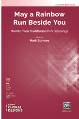 May a Rainbow Run Beside You - SATB Choral Octavo (Digital Download)