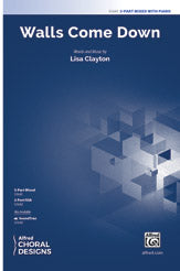 Walls Come Down - 3-Part Mixed Choral Octavo (Digital Download)
