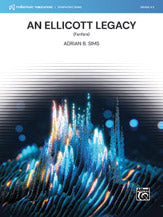 An Ellicott Legacy - Concert Band Conductor Score & Parts (Digital Download)