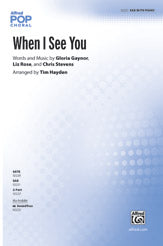 When I See You - SAB Choral Octavo (Digital Download)