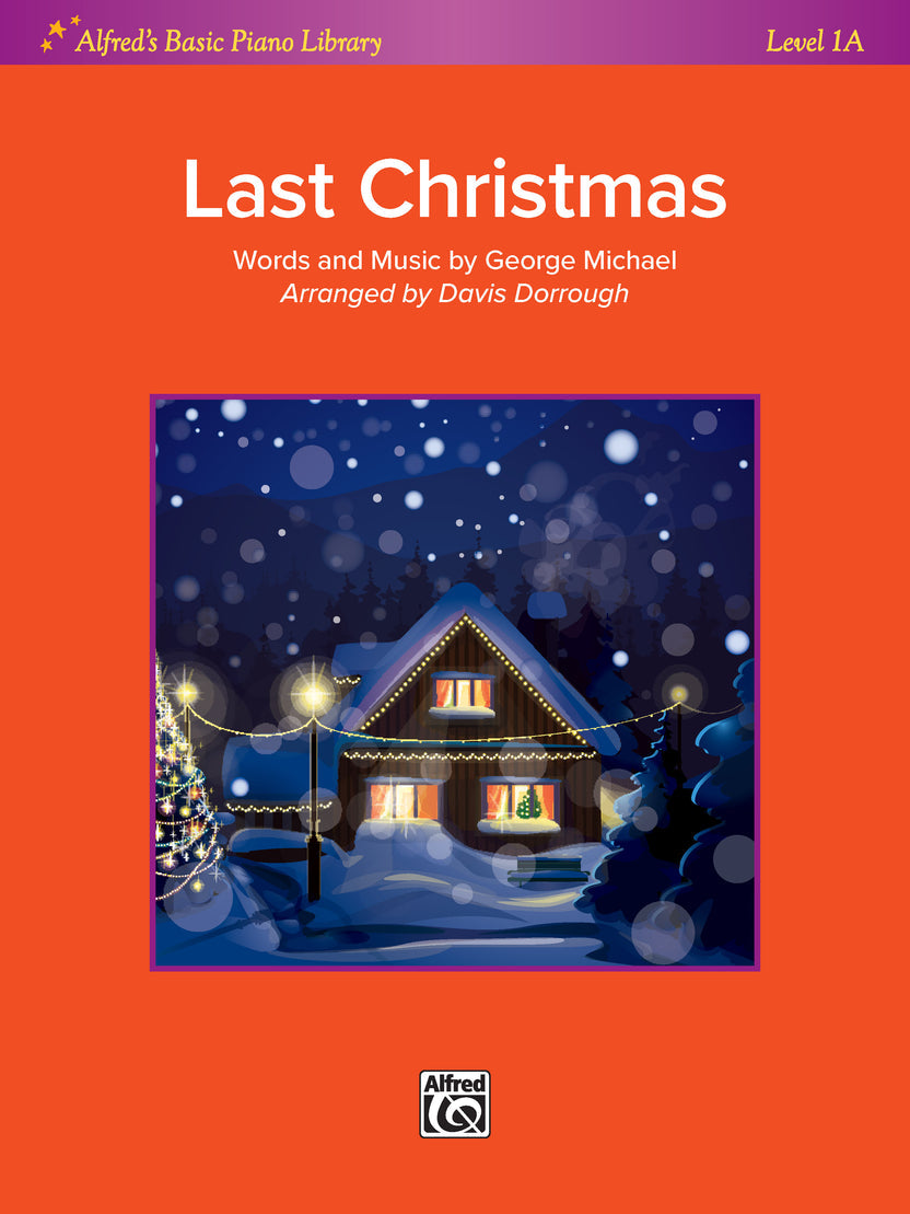 Last Christmas (Wham!) - Alfreds Basic Lvl 1A - Piano/Vocal - Digital Download