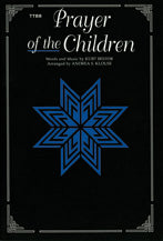 Prayer of the Children - TTBB, a cappella Choral Octavo (Digital Download)