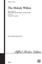 The Melody Within - SATB Choral Octavo (Digital Download)