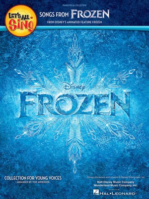 Let's All Sing Songs from Frozen - Collection for Young Voices - Tom Anderson Hal Leonard Performance/Accompaniment CD CD