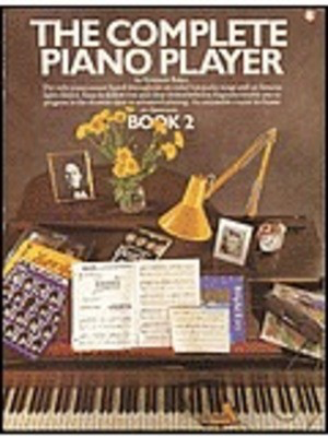 The Complete Piano Player: Book 2 - Piano Kenneth Baker Wise Publications