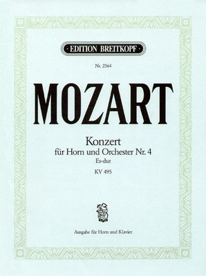 Mozart - Concerto #4 in Ebmaj K495 - French Horn/Piano Accompaniment Breitkopf & Hartel EB2564