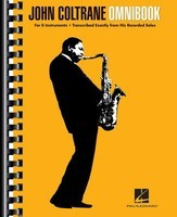 John Coltrane - Omnibook - For E-flat Instruments - Eb Instrument Hal Leonard Transcribed Score Spiral Bound