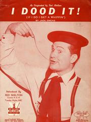 I Dood It (If I Do, I Get A Whippin') - Red Skelton - PVG (Digital Download)