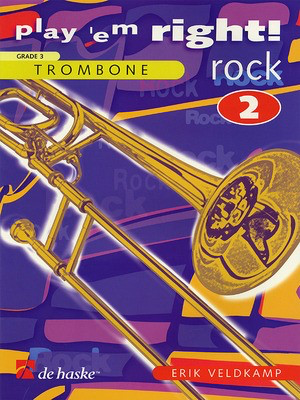 Play 'Em Right Rock - Vol. 2 - Trombone - Erik Veldkamp - Trombone Erik Veldkamp De Haske Publications