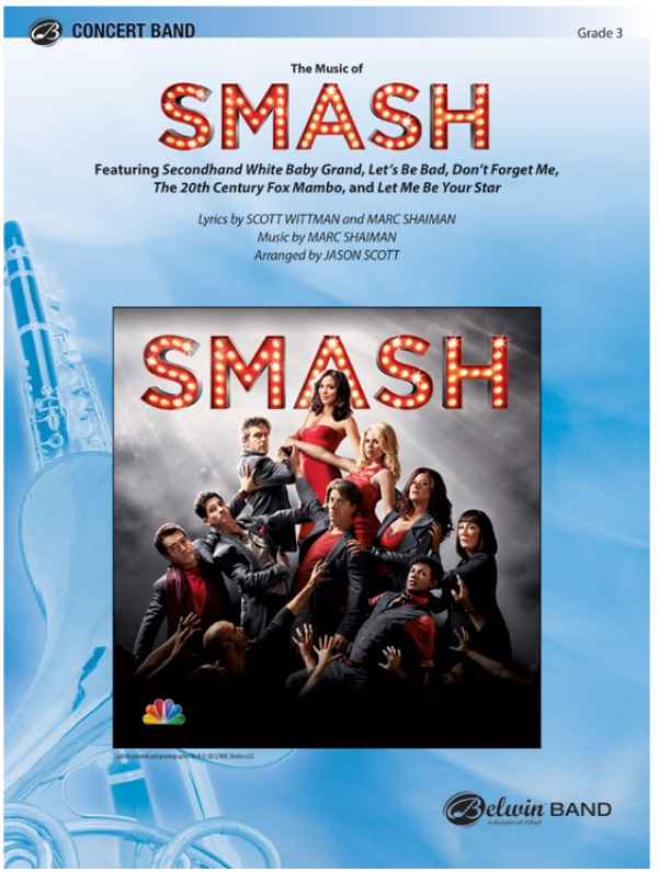 Music of SMASH CB Gr 3 Shaiman Marc