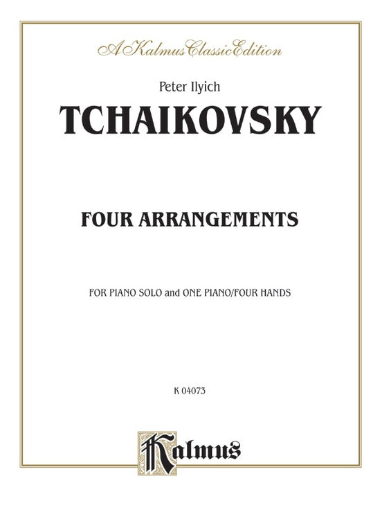 Tchaikovsky - Arrangements from Dargomyzhsky, won Weber, Rubinstein - 1 Piano, 4 Hands (Digital Download)