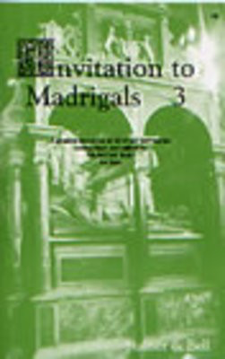 Invitation To Madrigals Bk 3 - SSA Stainer & Bell Choral Score Octavo