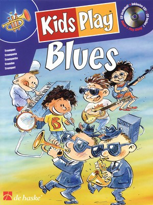 Kids Play Blues - Trumpet - Trumpet Klaas de Jong De Haske Publications /CD