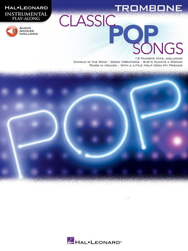 Classic Pop Songs For Trombone Book/Audio Access Online - Trombone - Hal Leonard