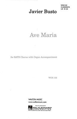 Ave Maria - SATB - Javier Busto - SATB Walton Music Choral Score Octavo
