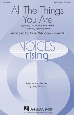 All The Things You Are - Jerome Kern|Oscar Hammerstein II - SATB divisi Janet Whitcomb Pummill Hal Leonard Choral Score Octavo