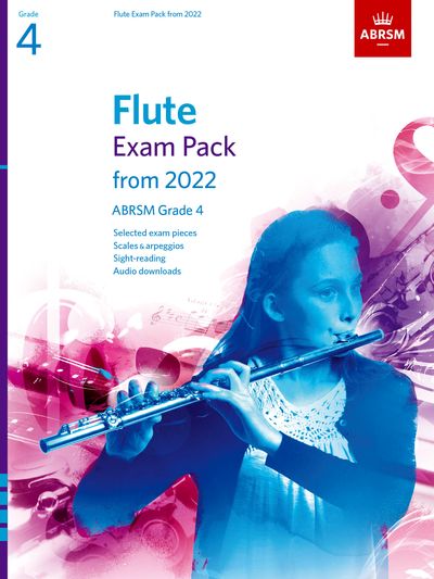 ABRSM Flute Exam Pack from 2022 Grade 4 - Flute Score/Parts/Audio Download/Scales & Arpeggios ABRSM 9781786014139