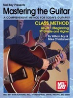 Mastering The Guitar Class Method Level 1 Gr 9 + -