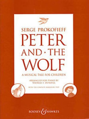 Peter and the Wolf Op. 67 A Mussical Tale For Children - Prokofieff - Piano Solo -Boosey & Hawkes