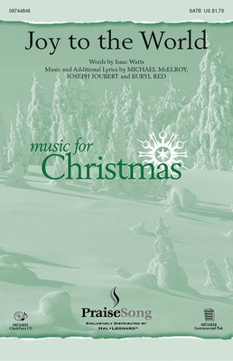 Joy to the World - Buryl Red|Joseph Joubert|Michael McElroy - SATB PraiseSong Instrumental Parts Score/Parts