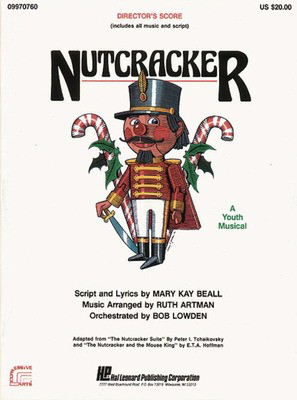 Nutcracker (A Holiday Musical) - Ruth Artman Hal Leonard Teacher Edition Softcover