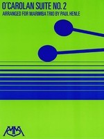 O' Carolan Suite #2 (Marimba Trio) - Marimba Paul Henle Hal Leonard Percussion Trio Score/Parts