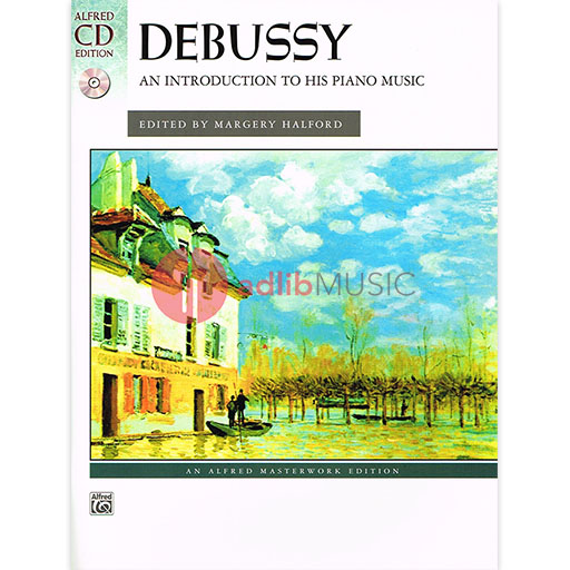 Debussy Introduction to His Piano Music Bk/CD