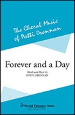 Forever and a Day - Patti Drennan - SATB Shawnee Press Choral Score Octavo