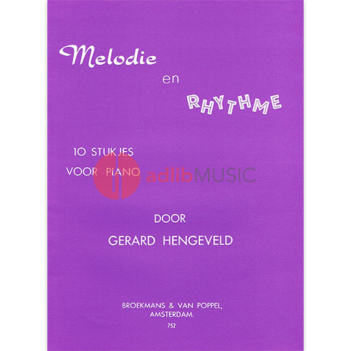 Hengeveld - Melodie En Rhythme 10 Pieces - Piano Solo Broekmans & Van Poppel BVP752