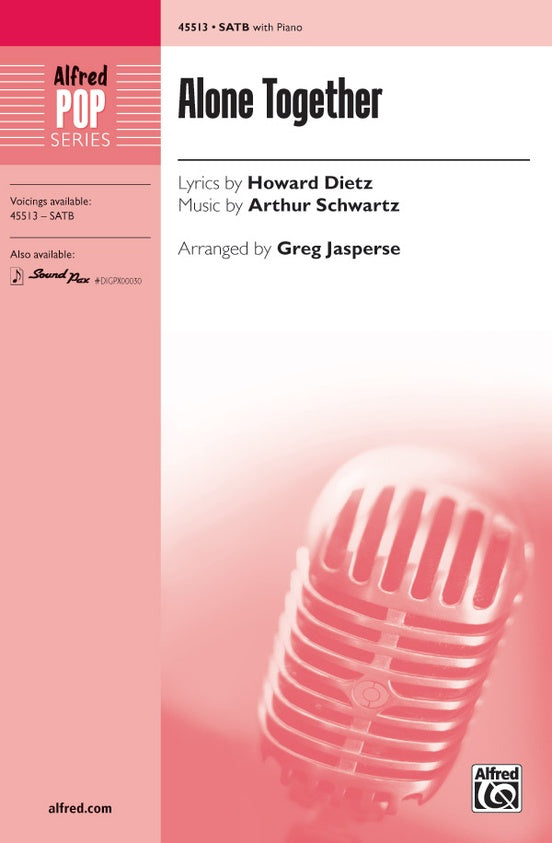 Alone Together - SATB Choral Octavo (Digital Download)