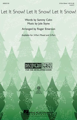Let It Snow! Let It Snow! Let It Snow! - Discovery Level 2 - Jule Styne - 2-Part Roger Emerson Hal Leonard Choral Score Octavo
