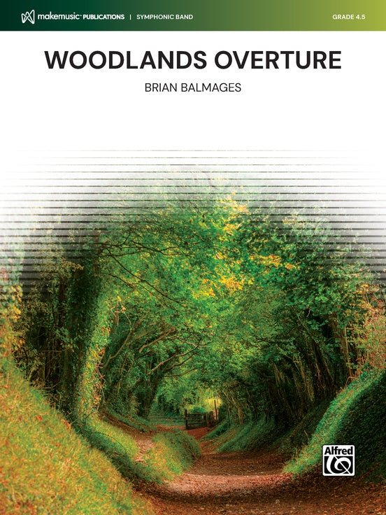 Woodlands Overture - Concert Band Conductor Score & Parts(Digital Download)