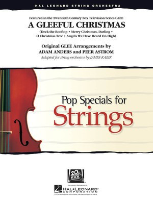 A Gleeful Christmas - Adam Anders|James Kazik|Peer Astrom Hal Leonard Score/Parts