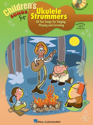 Children's Songs for Ukulele Strummers - Ukulele Hal Leonard Melody Line, Lyrics & Chords /CD