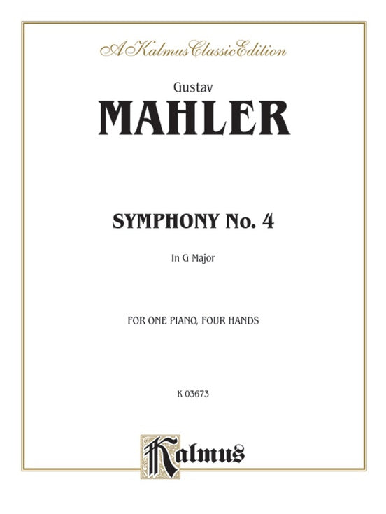 Mahler - Symphony No. 4, in G Major - 1 Piano, 4 Hands (Digital Download)