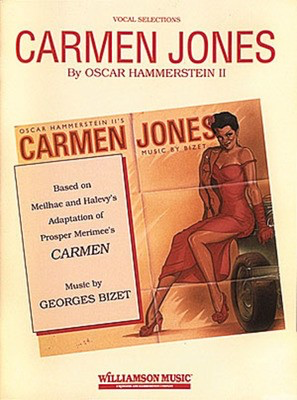 Carmen Jones - Georges Bizet|Oscar Hammerstein II - Piano|Vocal Hal Leonard Vocal Selections