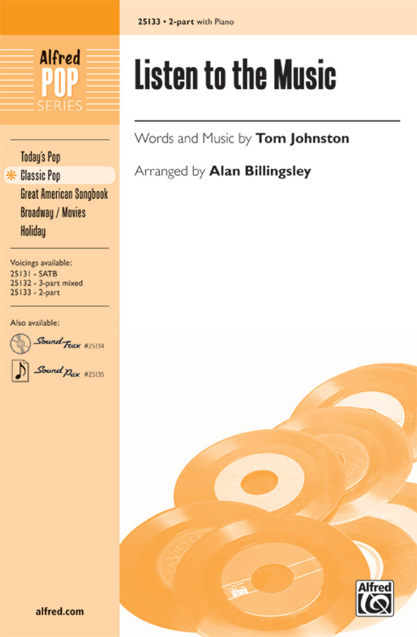 LISTEN TO THE MUSIC 2 PT/PNO ARR BILLINGSLEY