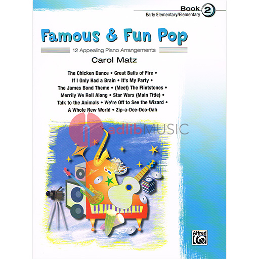 Famous & Fun Pop Book 2 - Easy Piano by Matz Alfred 22422