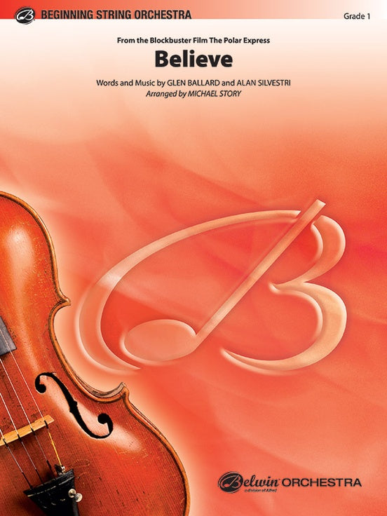 Believe (from The Polar Express) – String Orchestra Conductor Score & Parts (Digital Download)