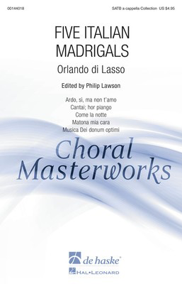 Five Italian Madrigals - Collection - Orlando di Lasso - SATB De Haske Publications